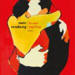 Copertina del libro di Tore Renberg "La mia Ingeborg", Fazi