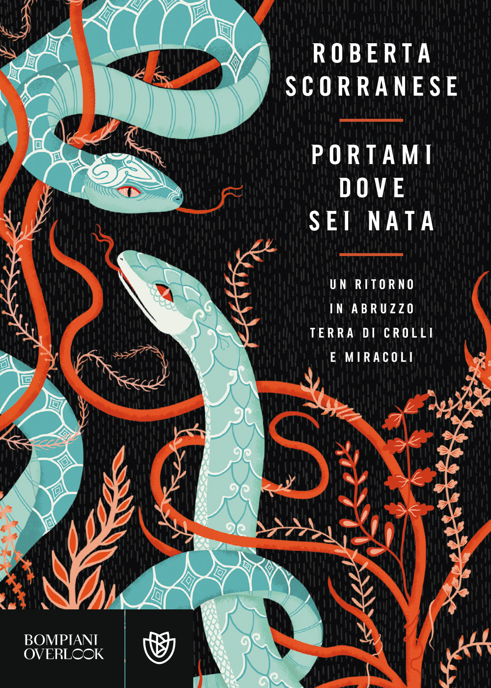 Copertina del libro "Portami dove sei nata" di Roberta Scorranese, Bompiani