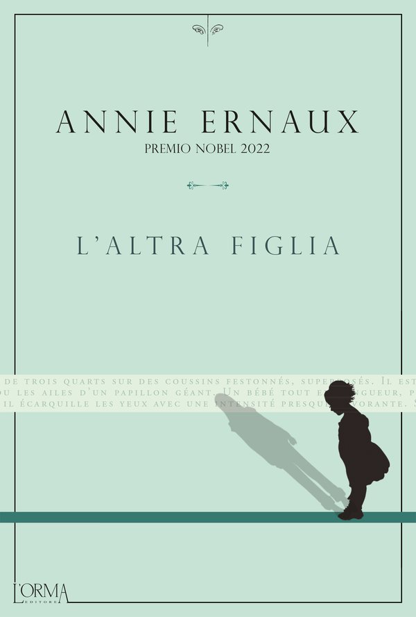 Copertina del libro "L'altra figlia" di Annie Ernaux, L'Orma