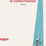 La curva di sopravvivenza, Carlo Patriarca, Neri Pozza